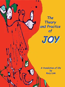 Cover of The Theory and Practice of Joy: a red and green glyph painting